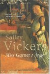 Vickers, Salley - Miss Garnet's Angel
