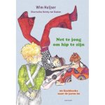 Wim Huijser - Net te jong om hip te zijn