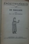 Dr. J. Haantjes; Westerhuis, drs. J.H. - Facetten - Reeks  3 deeltjes: De Fabel; De Ballade; De Pastorale