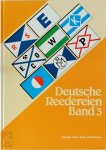 Gert Uwe Detlefsen - Deutsche Reedereien - Band 3