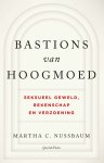 Martha C. Nussbaum - Bastions van hoogmoed Seksueel geweld, rekenschap en verzoening