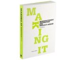 Chris Lefteri - Making It, Second edition Chris Lefteri - Making It, Second edition