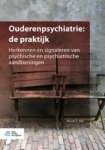 Martin G. Kat - Ouderenpsychiatrie: de praktijk