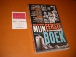 Bakker, Kees de - Mijn eerste Boek. 30 schrijversdebuten