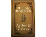 Julian Barnes - Arthur And George Julian Barnes - Arthur And George