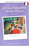 Arts, Elisabeth - La Guinguette Hollandaise - De toon is gezet