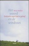 M. Muller 65050 - Het woord en de windroos zoektocht van God en geloof