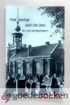 Urk e.a., A. van - Het kerkje aan de zee en zijn kerkgangers --- Serie Urker Uitgaven, deel XII Urk e.a., A. van - Het kerkje aan de zee en zijn kerkgangers --- Serie Urker Uitgaven, deel XII