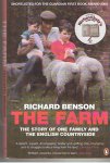 Benson, Richard - The Farm - the story of one family and the english countryside