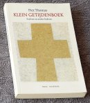 Thomas, Piet - Klein getijdenboek. Psalmen en andere liederen