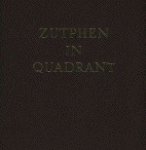  - Zutphen in quadrant.