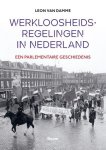 Leon van Damme - (1) Werkloosheidsregelingen In Nederland