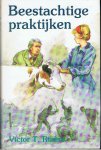 Rinère, Victor T. - Beestachtige praktijken