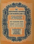 Stols, A.A.M. - Het schoone boek. Stols, A.A.M. - Het schoone boek.