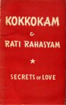 Ray, T.N. - Kokkokam & Rati Rahasyam. Secrets of Love.