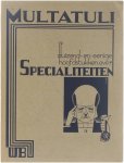 Multatuli (Eduard Douwes Dekker) Mevr. Douwes Dekker-Schepel (inl.) - Duizend-en-eenige hoofdstukken over Specialiteiten