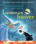 M. van Donkelaar, M. van Rooijen - Luister en huiver griezelverhalen voor donkere nachten