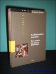 DE MARTINOIR, Francine; - LA LITTERATURE OCCUPEE. LES ANNEES DE GUERRE 1939 - 1945,