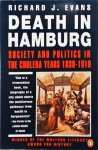 Richard J. Evans - Death in Hamburg