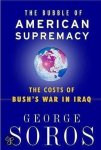 George Soros - The Bubble of American Supremacy
