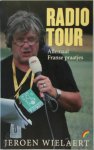 Jeroen Wielaert 73848 - Radio Tour allemaal Franse praatjes