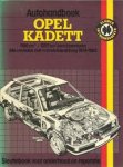 Strasman, Peter G. - Autohandboek Opel Kadett 1196 cm3 - 1297 cm3 benzine motoren. Alle modellen met voorwielaandrijving 1979-1982
