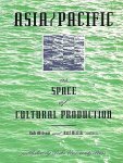 Wilson , Rob . [ isbn 9780822316435 ]  4417 - Asia/Pacific As Space of Cultural Production ) The Pacific, long a source of fantasies for EuroAmerican consumption and a testing ground for the development of EuroAmerican production, is often misrepresented by the West as one-dimensional,  -