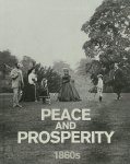 Brian Moynahan - Looking back at Britain : Peace and prosperity