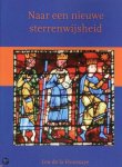 Leo De La Houssaye - Naar Een Nieuwe Sterrenwijsheid