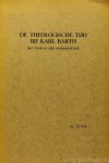 BARTH, K., RUNIA, K. - De theologische tijd bij Karl Barth. Met name in zijn anthropologie.