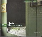 Boivin, Bertus - Huis Ter Hansouwe / steenhuis aan het Eelderdiep