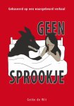 Geike de Wit - Geen sprookje