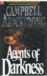 Armstrong, Campbell - Agents of Darkness