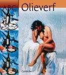  - SCHILDEREN / OLIEVERF:  ABC Olieverf - Vicenc B. Ballestar - uitgeverij Cantecleer