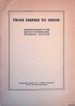 Netherlands Ministry for Overseas Territories - From empire to union: an introduction to the history of Netherlands-Indonesian relations