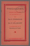 Steenhuis, H., Veldkamp, H. - Predikaties gehouden in de dankstond op 16 April 1945 door Ds. H. Steenhuis en Ds. H. Veldkamp ter gelegenheid van de bevrijding van Sneek