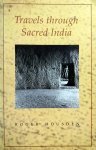 Housden, Roger - Travels through Sacred India (ENGELSTALIG)