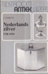 Verbeek, J. - NEDERLANDS ZILVER 1780-1830