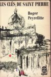 Peyrefitte, Roger - Les Clés de Saint Pierre