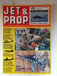Birkholz, Heinz (Hrsg.): - Jet & Prop : Heft 1/93 : März / April 1993 : Kamp gegen die Drogen-Mafia: Kolumbiens Luftwaffe schlägt zu :