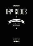 J.W. Roy , Leon Verdonschot 25705 - Dry goods & groceries outlaws & legends