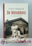 Verbraak, Coen - De Molukkers --- Een vergeten geschiedenis Verbraak, Coen - De Molukkers --- Een vergeten geschiedenis