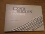 Vogelesang, Hans - Sporen in de tijd. 25 jaar Transvemij 1962-1987