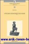 J. Ries; - Eglise gnostique de Mani,