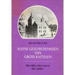 Wolf Catz - Kleine geschiedenissen van grote kastelen