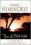 Ernest Hemingway, Patrick Hemingway - True at First Light