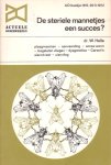 Helle, Dr. W. - De steriele mannetjes een succes?