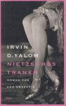 Yalom, Irvin D. - Nietzsches tranen. Roman van een obsessie
