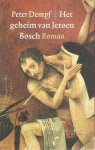 Dempf, Peter - Het geheim van Jeroen Bosch