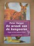 Burger, Peter - De wraak van de kangoeroe (sagen uit het moderne leven)